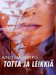 Totta ja leikkiä (eBook, ePUB) - Bild 1