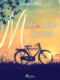 Cover Minkä mitäkin Tyrolista (eBook, ePUB)
