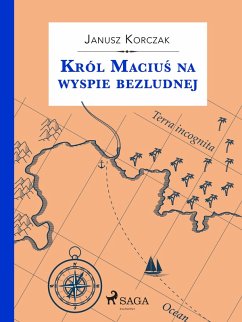 Król Macius na wyspie bezludnej (eBook, ePUB) - Korczak, Janusz