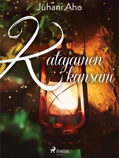 Katajainen kansani (eBook, ePUB) - Aho, Juhani