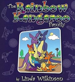 The Rainbow Kangaroo Family - Wilkinson, Linda