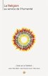 La Religion au service de l'Humanité... - Bild 1