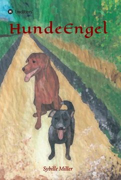 HundeEngel (eBook, ePUB) - Miller, Sybille