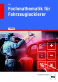 eBook inside: Buch und eBook Fachmathematik für Fahrzeuglackierer, m. 1 Buch, m. 1 Online-Zugang