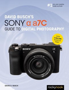 David Busch's Sony Alpha a7C Guide to Digital Photography (eBook, ePUB) - Busch, David D.
