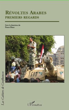 Revoltes arabes premiers regards (eBook, ePUB) - Pierre Blanc, Blanc