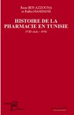Histoire de la pharmacie en Tunisie (eBook, ePUB)