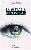 Le voyage impossible (eBook, ePUB)