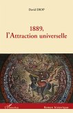1889, l'Attraction universelle (eBook, ePUB)