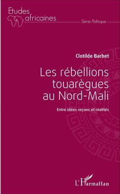 Cover Les rebellions touaregues au Nord Mali (eBook, ePUB)