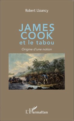 James Cook et le tabou (eBook, ePUB) - Robert Lloancy, Lloancy