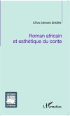 Roman africain et esthetique du conte (eBook, ePUB)