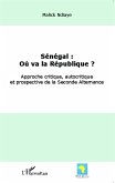 Senegal : ou va la Republique ? (eBook, ePUB)