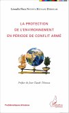 La protection de l'environnement en periode de conflit arme (eBook, ePUB)