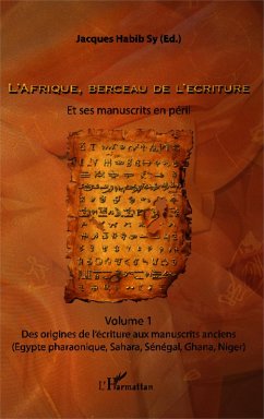 Cover L'Afrique, berceau de l'ecriture. Volume 1 (eBook, ePUB)