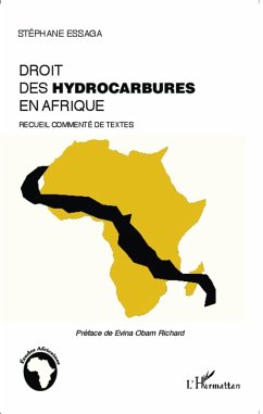 Le droit des hydrocarbures en Afrique (eBook, ePUB) - Stephane Essaga, Essaga