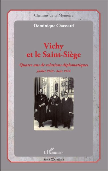 Vichy et le Saint-Siege (eBook, ePUB) Vichy et le Saint-Siege (eBook, ePUB)
