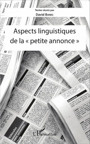 Aspects linguistiques de la "e;petite annonce"e; (eBook, ePUB) Aspects linguistiques de la "e;petite annonce"e; (eBook, ePUB)