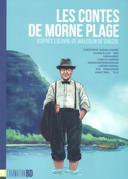 Les contes de Morne Plage d'apres l'oeuvre de Malcolm de Chazal (eBook, ePUB) Les contes de Morne Plage d'apres l'oeuvre de Malcolm de Chazal (eBook, ePUB)