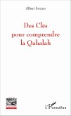 Des Cles pour comprendre la Qabalah (eBook, ePUB)