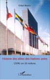 Histoire des idees des Nations unies (eBook, ePUB)