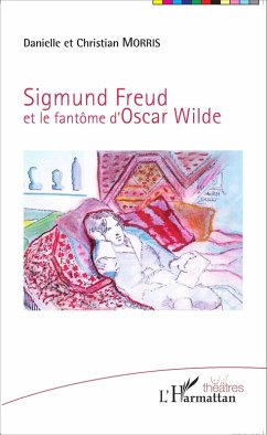 Sigmund Freud et le fantome d'Oscar Wilde (eBook, ePUB) - Danielle Morris, Morris