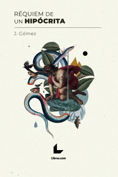 Réquiem de un hipócrita (eBook, ePUB) - Gómez, J.