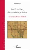 Les Etats-Unis, democratie imperialiste (eBook, ePUB) Les Etats-Unis, democratie imperialiste (eBook, ePUB)