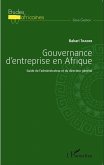 Gouvernance d'entreprise en Afrique (eBook, ePUB)