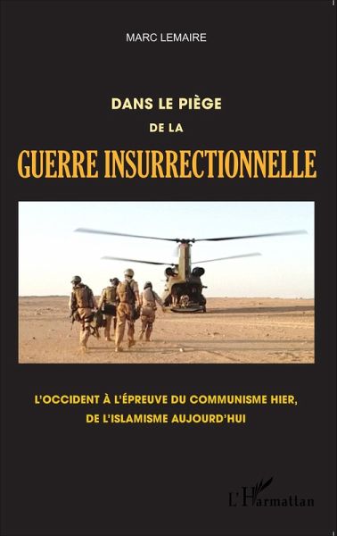 Dans le piege de la guerre insurrectionnelle (eBook, ePUB)