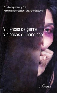 Violences de genre, violences du handicap (eBook, ePUB) - Maudy Piot, Piot