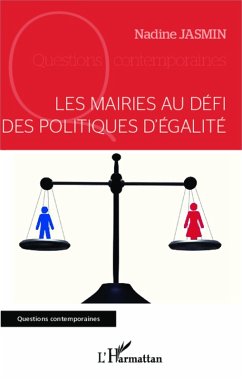 Les mairies au defi des politiques d'egalite (eBook, ePUB) - Nadine Jasmin, Jasmin