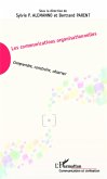Les communications organisationnelles (eBook, ePUB) Les communications organisationnelles (eBook, ePUB)