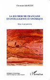La recherche francaise en intelligence economique (eBook, ePUB)