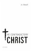 The Contradictory Christ (eBook, ePUB)