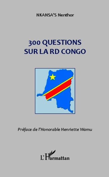 300 questions sur la RD Congo (eBook, ePUB)