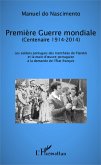 Premiere Guerre mondiale (Centenaire 1914-2014) (eBook, ePUB)