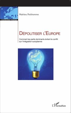 Cover Depolitiser l'Europe (eBook, ePUB)