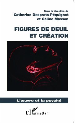 Cover Figures de deuil et creation (eBook, ePUB)