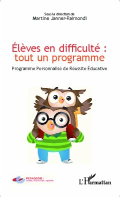 Eleves en difficulte : tout un programme (eBook, ePUB) - Martine Janner-Raimondi, Janner-Raimondi