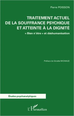 Traitement actuel de la souffrance psychique et atteinte a l (eBook, ePUB) - Pierre Poisson, Pierre Poisson