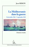 La Mediterranee dans la guerre 8 novembre 1942 - 9 septembre 1943 (eBook, ePUB)