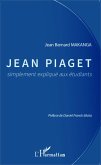 Jean Piaget simplement explique aux etudiants (eBook, ePUB)