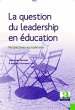 La question du leadership en education... - Bild 1