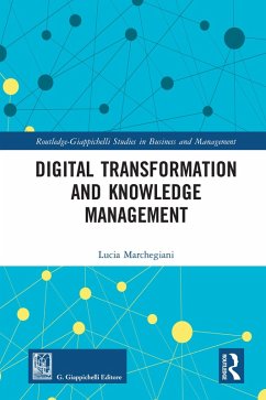 Digital Transformation and Knowledge Management (eBook, PDF) - Marchegiani, Lucia