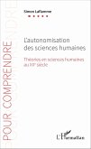 L'autonomisation des sciences humaines (eBook, ePUB)