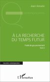 la recherche du temps futur (eBook, ePUB)