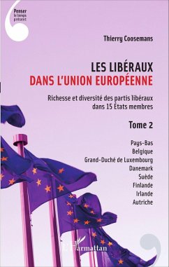 Les Liberaux dans l'Union Europeenne (eBook, ePUB) - Thierry Coosemans, Coosemans