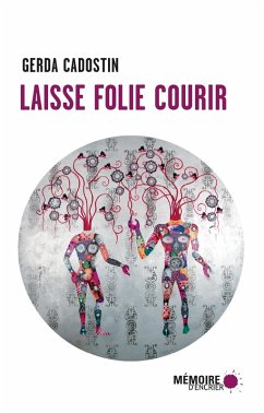 Cover Laisse folie courir (eBook, ePUB)