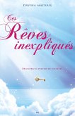 Ces reves inexpliques (eBook, ePUB)